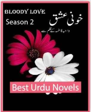 Bloody Love (Khooni Ishq) Season 2 By Wahiba Fatima
